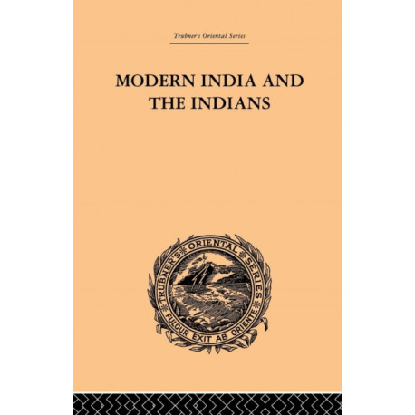 Modern India and the Indians