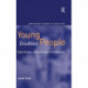 Young Disabled People: Aspirations, Choices and Constraints