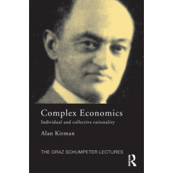 Complex Economics: Individual and Collective Rationality