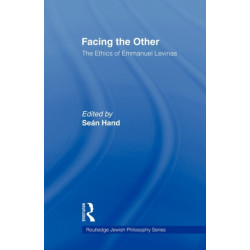 Facing the Other: The Ethics of Emmanuel Levinas