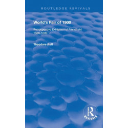 World's Fair of 1900: Retrospective Exhibition of French Art 1800-1889