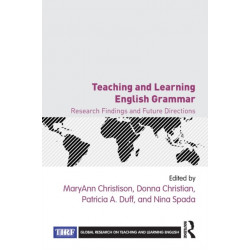Teaching and Learning English Grammar: Research Findings and Future Directions