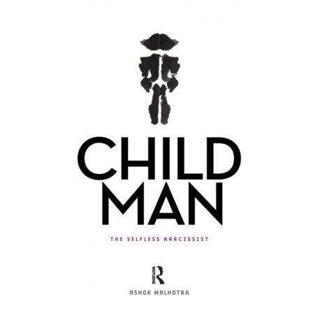 Child Man: The Selfless Narcissist