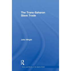 The Trans-Saharan Slave Trade
