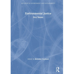 Environmental Justice: Key Issues