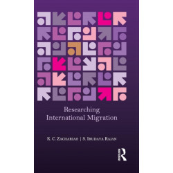 Researching International Migration: Lessons from the Kerala Experience