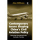 Contemporary Issues Shaping China’s Civil Aviation Policy: Balancing International with Domestic Priorities