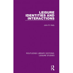 Leisure Identities and Interactions