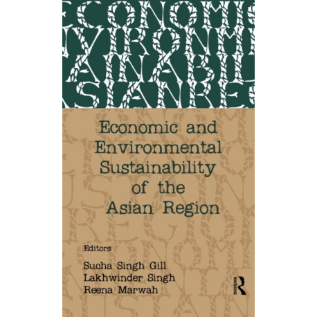 Economic and Environmental Sustainability of the Asian Region