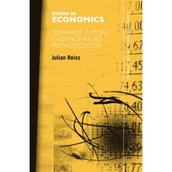 Error in Economics: Towards a More Evidence–Based Methodology