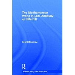 The Mediterranean World in Late Antiquity: AD 395-700