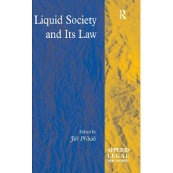 Liquid Society and Its Law