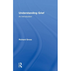 Understanding Grief: An Introduction