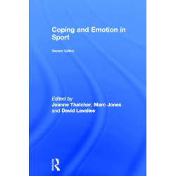Coping and Emotion in Sport: Second Edition