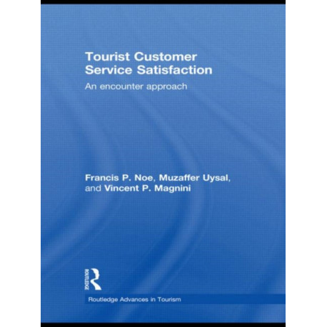 Tourist Customer Service Satisfaction: An Encounter Approach