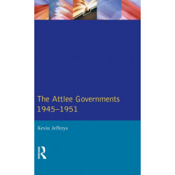 The Attlee Governments 1945-1951
