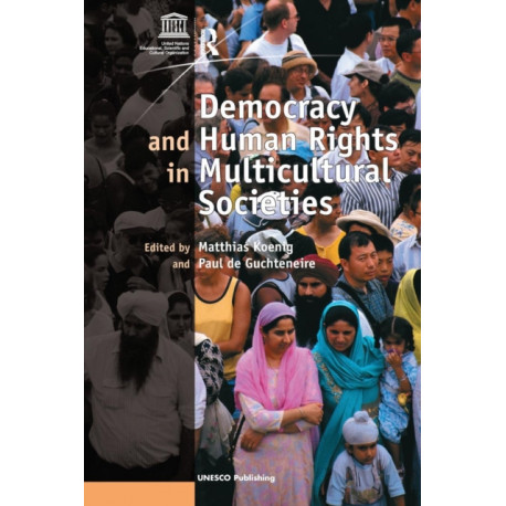 Democracy and Human Rights in Multicultural Societies