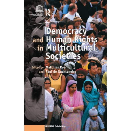 Democracy and Human Rights in Multicultural Societies