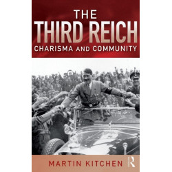 The Third Reich: Charisma and Community