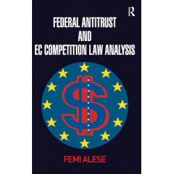 Federal Antitrust and EC Competition Law Analysis