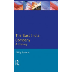 East India Company , The: A History