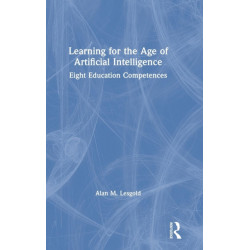 Learning for the Age of Artificial Intelligence: Eight Education Competences