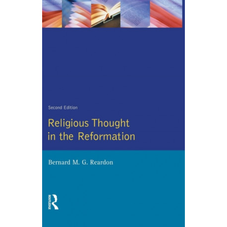 Religious Thought in the Reformation