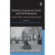 Death in American Texts and Performances: Corpses, Ghosts, and the Reanimated Dead