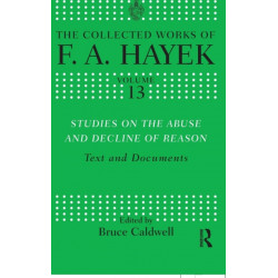 Studies on the Abuse and Decline of Reason: Text and Documents