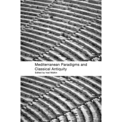 Mediterranean Paradigms and Classical Antiquity