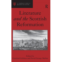 Literature and the Scottish Reformation
