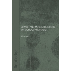 Jewish and Muslim Dialects of Moroccan Arabic