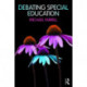 Debating Special Education
