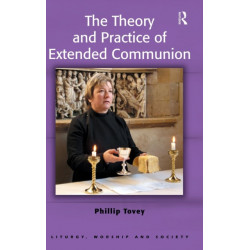 The Theory and Practice of Extended Communion