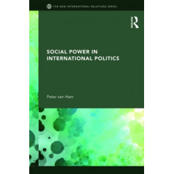 Social Power in International Politics
