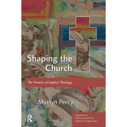 Shaping the Church: The Promise of Implicit Theology