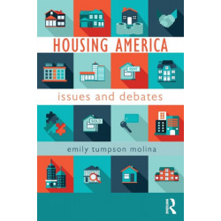 Housing America: Issues and Debates