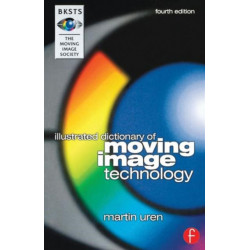 BKSTS Illustrated Dictionary of Moving Image Technology