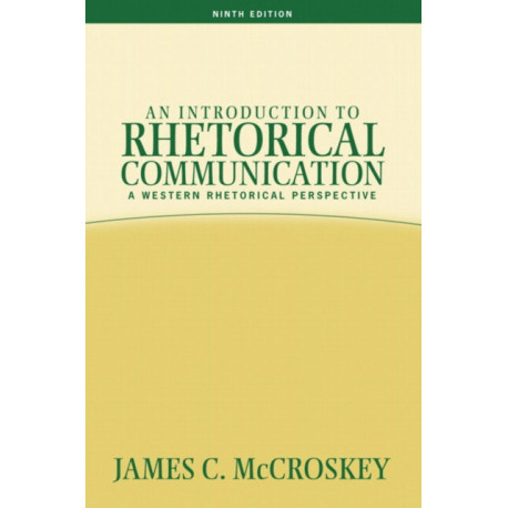 An Introduction to Rhetorical Communication