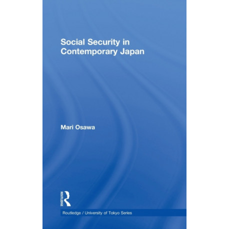 Social Security in Contemporary Japan: A comparative analysis