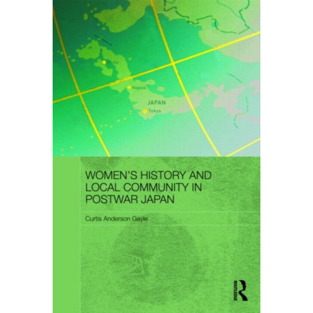 Women's History and Local Community in Postwar Japan