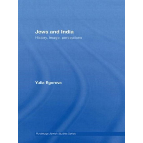 Jews and India: Perceptions and Image
