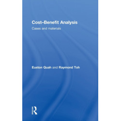 Cost-Benefit Analysis: Cases and Materials