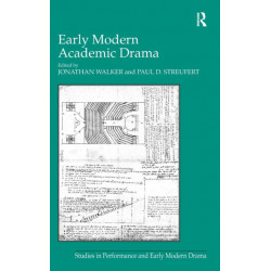 Early Modern Academic Drama