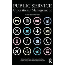 Public Service Operations Management: A research handbook
