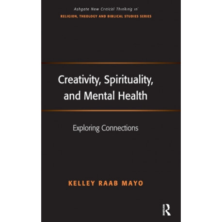 Creativity, Spirituality, and Mental Health: Exploring Connections