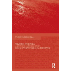 Tourism and India: A Critical Introduction