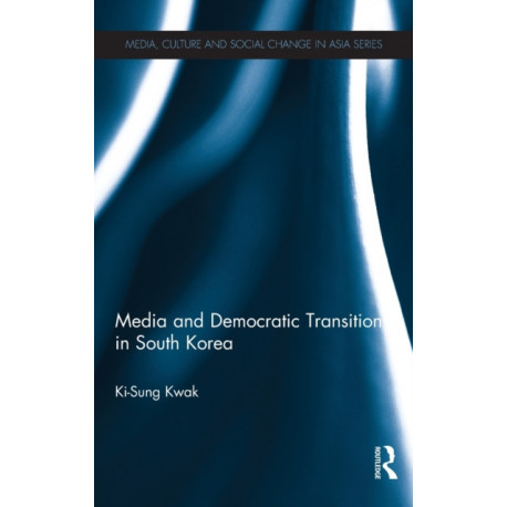 Media and Democratic Transition in South Korea