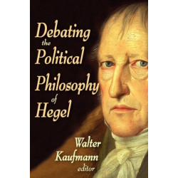 Debating the Political Philosophy of Hegel