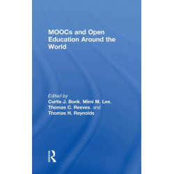 MOOCs and Open Education Around the World